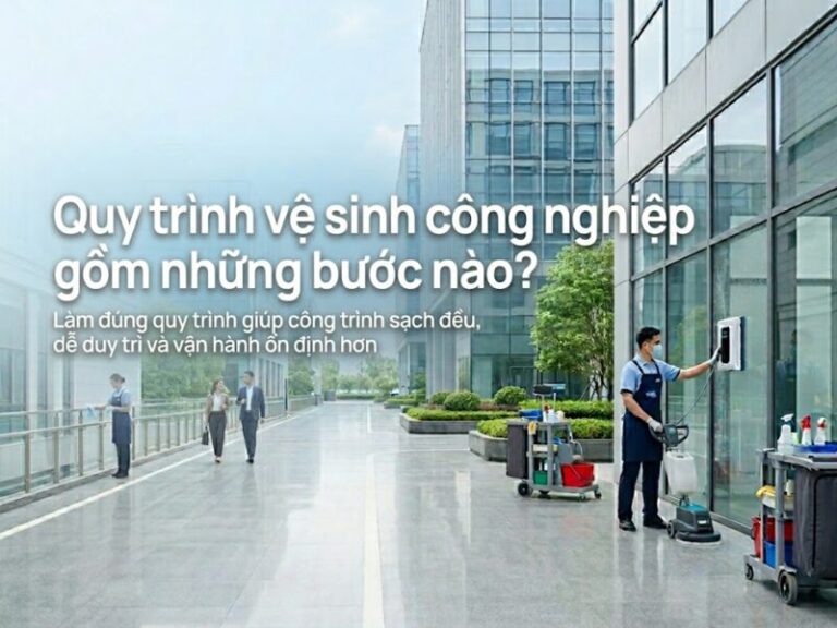 quy trình vệ sinh công nghiệp